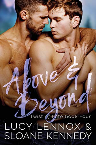 Stock image for Above and Beyond (Twist of Fate, Book 4) for sale by SecondSale