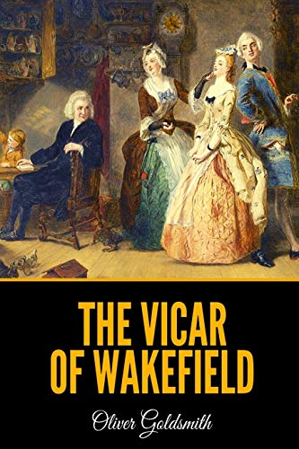 9781660857425: The Vicar of Wakefield: A Tale, Supposed to be written by Himself