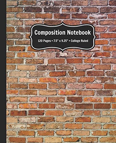 Beispielbild fr Composition Notebook: College Ruled Lined Notebook for school, homeschool, or work - fun brick background cover zum Verkauf von Revaluation Books