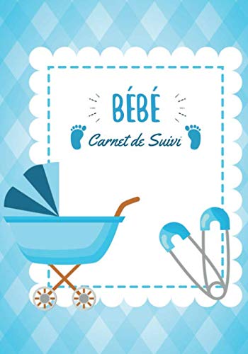 Stock image for Bb Carnet De Suivi: Journal de bord, cahier de suivi maternel, pour bb, nouveau n, nourrisson, suivi de l'alimentation de la sant du bb et de . tre | 183 pages | format 17,78 x 25,4 cm for sale by Revaluation Books