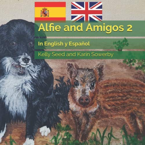 Stock image for Alfie and Amigos 2: In English y Espaol for sale by Revaluation Books