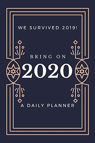 Stock image for Bring On 2020 Daily Planner (2020 Planners) for sale by Revaluation Books