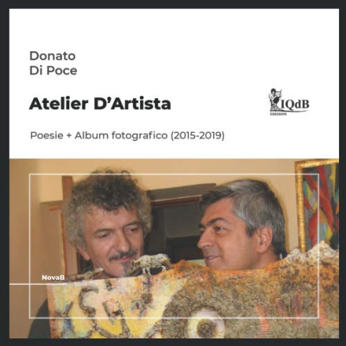 Stock image for Atelier d'artista: Poesie + Album fotografico (2015 2019) (I Quaderni del Bardo Edizioni per Amazon) for sale by Revaluation Books