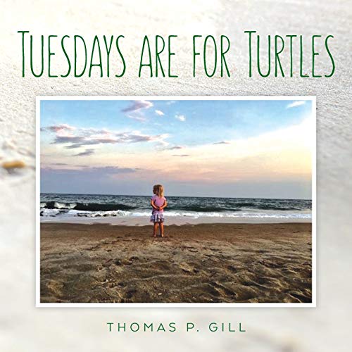 Stock image for Tuesdays are for Turtles: Na for sale by ThriftBooks-Dallas