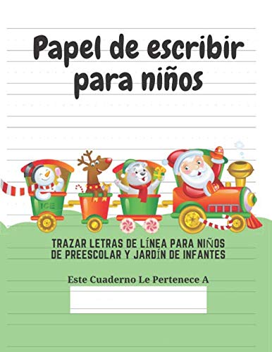 Imagen de archivo de Papel de escribir para nios: 100 Pginas de Prctica de Escritura Para Nios de 3 a 6 Aos a la venta por Revaluation Books