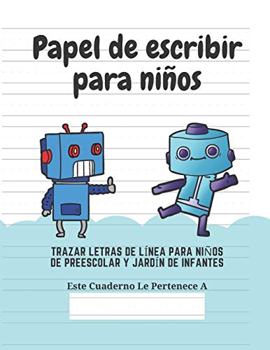 9781661553166: Papel de escribir para niños: 100 Páginas de Práctica de Escritura Para Niños de 3 a 6 Años