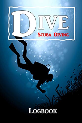 Stock image for Scuba Diving Log book: Dive Logbook for Beginner, Intermediate, and Experienced Divers - Dive Journal for Training, Certification and Recreation - Compact Size for Logging Over 124 Dives for sale by Revaluation Books