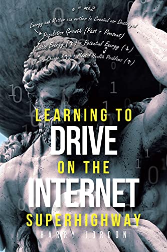 9781662408885: Learning to Drive on the Internet Superhighway