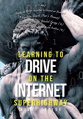 9781662408908: Learning to Drive on the Internet Superhighway