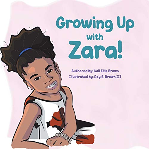 9781662410932: Growing Up With Zara!