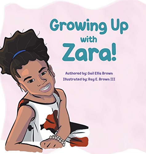 Stock image for Growing Up With Zara! for sale by BooksRun