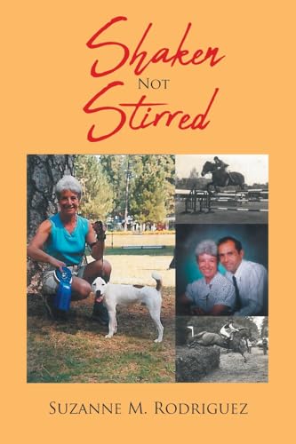 Stock image for Shaken Not Stirred for sale by GF Books, Inc.