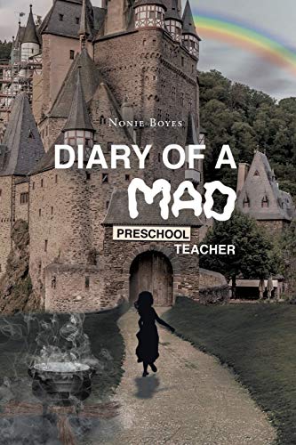 Imagen de archivo de Diary of A Mad Preschool Teacher a la venta por Once Upon A Time Books