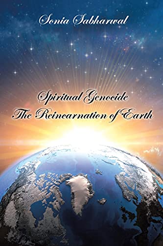 Stock image for Spiritual Genocide: The Reincarnation of Earth for sale by Revaluation Books