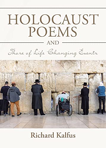 9781662424182: Holocaust Poems and Those of Life Changing Events