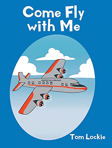 Stock image for Come Fly with Me for sale by Books From California