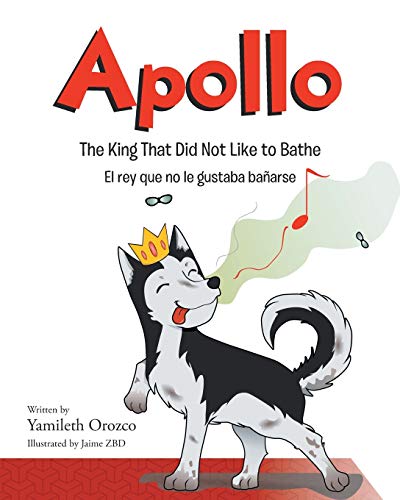 Beispielbild fr Apollo: The King that Did Not Like to Bathe zum Verkauf von Revaluation Books