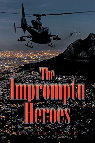 Stock image for The Impromptu Heroes for sale by GF Books, Inc.