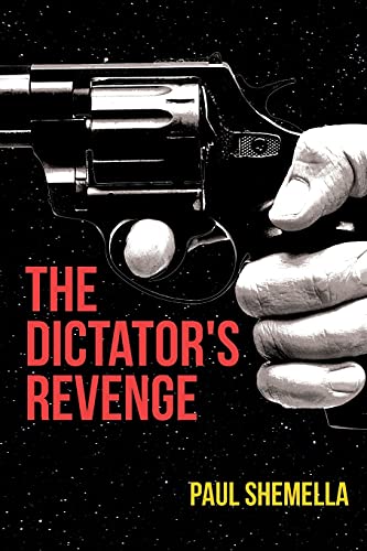 9781662440243: The Dictator's Revenge