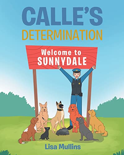 Stock image for Calle's Determination for sale by ThriftBooks-Atlanta