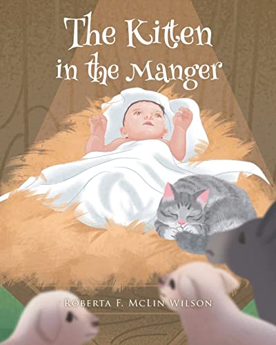 Stock image for The Kitten in the Manger for sale by GreatBookPrices