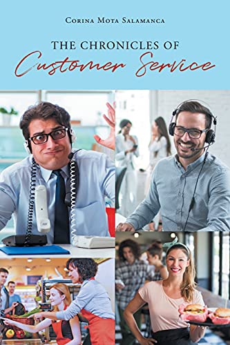 Stock image for The Chronicles of Customer Service for sale by ThriftBooks-Atlanta