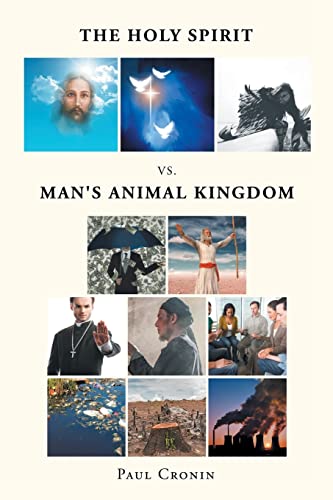 Imagen de archivo de The Holy Spirit VS. Man's Animal Kingdom a la venta por ThriftBooks-Dallas