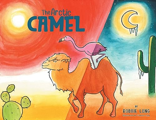 Beispielbild fr The Arctic Camel zum Verkauf von Books From California