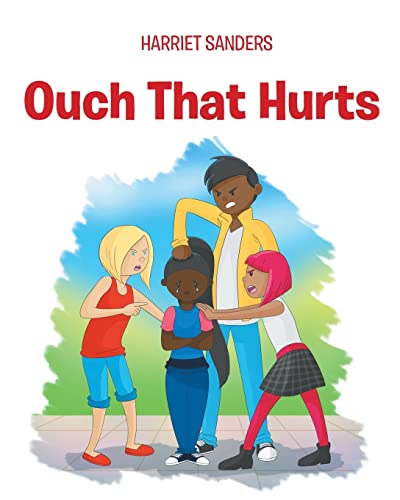 Stock image for Ouch That Hurts for sale by GreatBookPrices