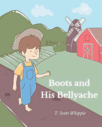 Stock image for Boots and His Bellyache for sale by THE SAINT BOOKSTORE