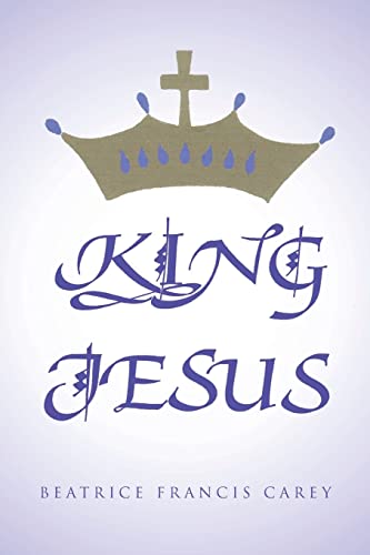 Stock image for King Jesus for sale by Goodwill Books