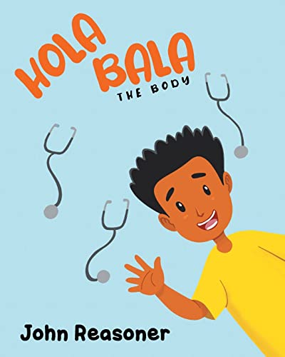 Beispielbild fr HOLA BALA: THE BODY zum Verkauf von GreatBookPrices