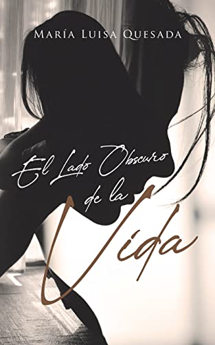 Stock image for El Lado Obscuro de la Vida -Language: spanish for sale by GreatBookPrices