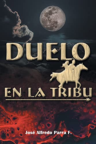 Stock image for Duelo En La Tribu -Language: spanish for sale by GreatBookPrices