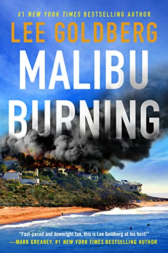 Stock image for Malibu Burning: (Sharpe & Walker) ** Signed** for sale by All-Ways Fiction