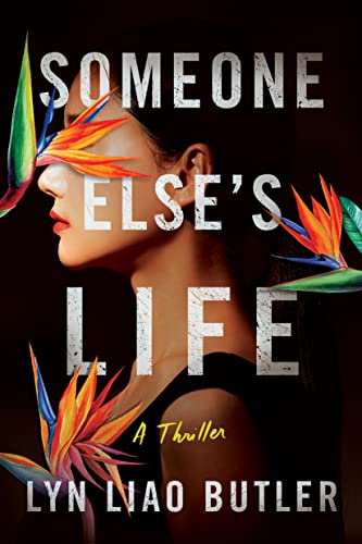 Stock image for Someone Else's Life: A Thriller for sale by BooksRun