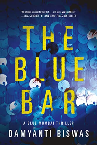 Stock image for The Blue Bar (Blue Mumbai Thriller) for sale by SecondSale