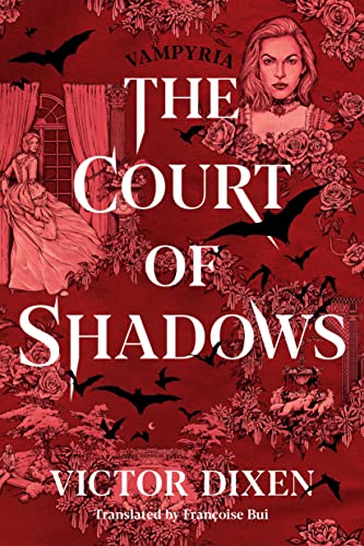 Beispielbild fr The Court of Shadows (Vampyria Saga) zum Verkauf von Goodbookscafe