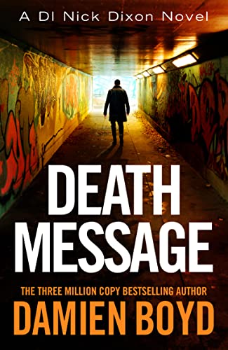 Stock image for Death Message (DI Nick Dixon Crime) for sale by SecondSale