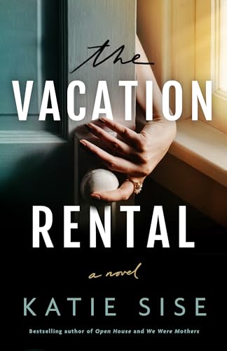 Stock image for The Vacation Rental for sale by Blackwell's