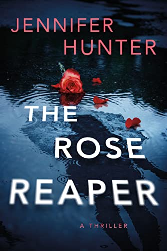 Stock image for The Rose Reaper: A Thriller (Ryan Strickland) for sale by Housing Works Online Bookstore