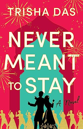 Stock image for Never Meant to Stay for sale by Blackwell's