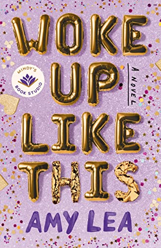 9781662511707: Woke Up Like This: A Novel