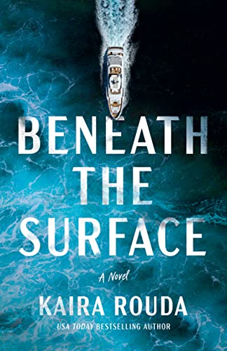 Beispielbild fr Beneath the Surface: A Novel (The Kingsleys) zum Verkauf von HPB-Emerald