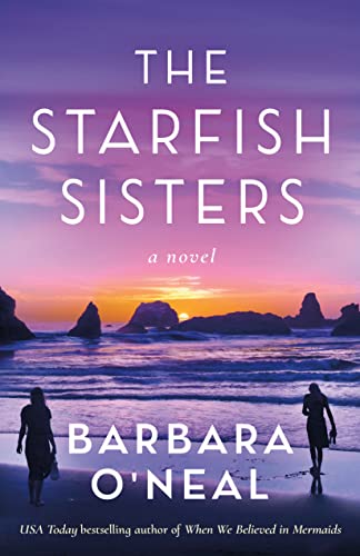 Stock image for The Starfish Sisters: A Novel for sale by Goodwill Books