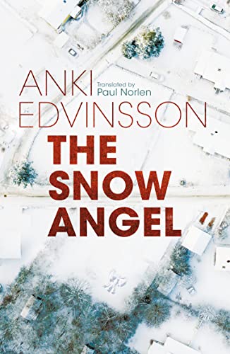 Stock image for The Snow Angel for sale by Blackwell's