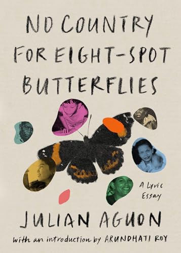 Imagen de archivo de No Country for Eight-Spot Butterflies: A Lyric Essay a la venta por Housing Works Online Bookstore
