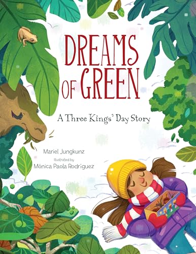 Imagen de archivo de Dreams of Green: A Three Kings' Day Story a la venta por BooksRun