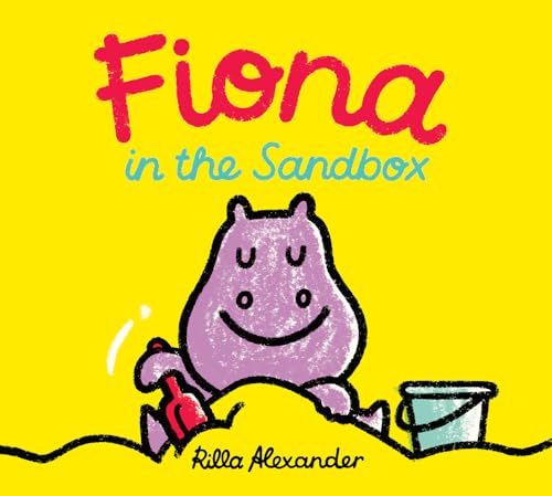 Imagen de archivo de Fiona in the Sandbox (Hippo Park Pals) a la venta por Goodwill