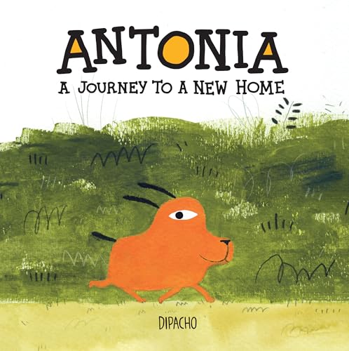 Stock image for Antonia: A Journey to a New Home for sale by SecondSale